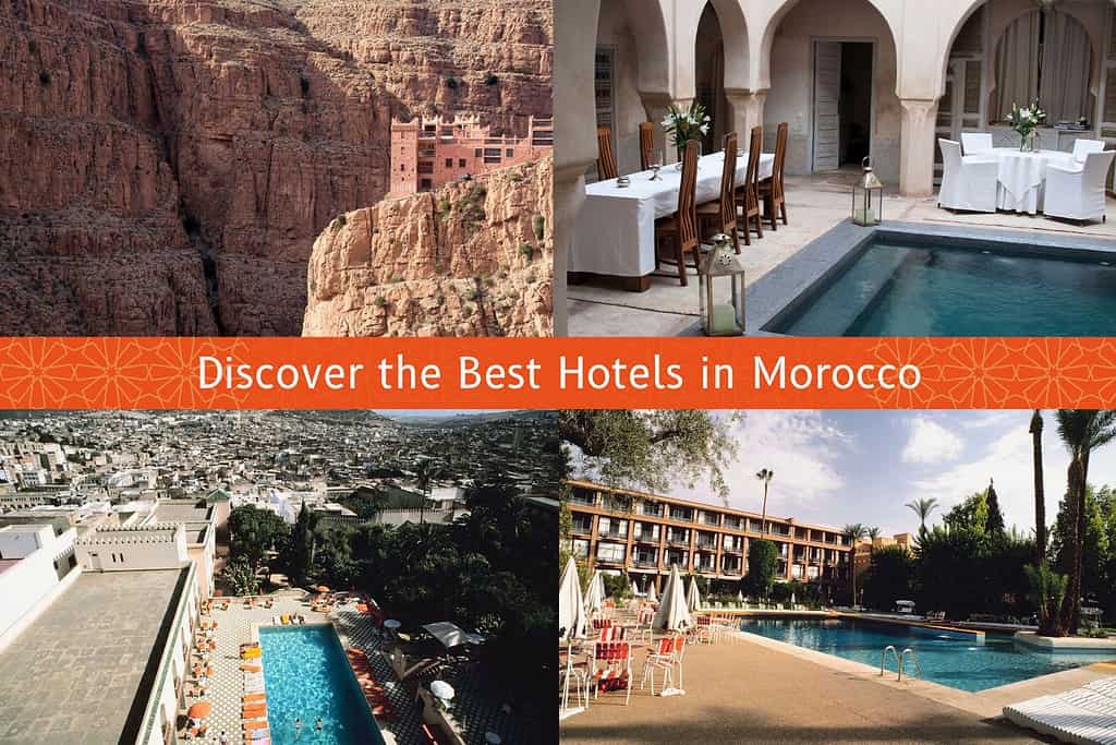 Where to Stay in Morocco 12 Stunning Luxury Hotels