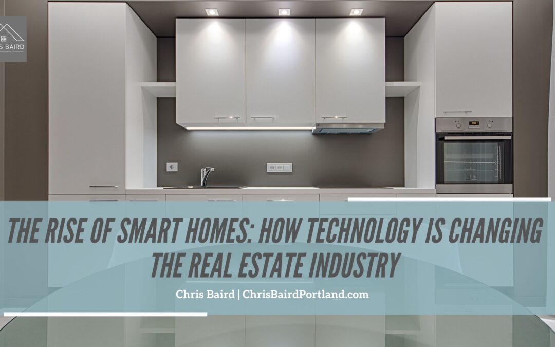 The Rise of Smart Homes in Luxury Real Estate Markets